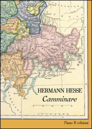Camminare Hermann Hesse