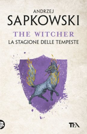 La stagione delle tempeste. The Witcher. Vol. 8 Andrzej Sapkowski