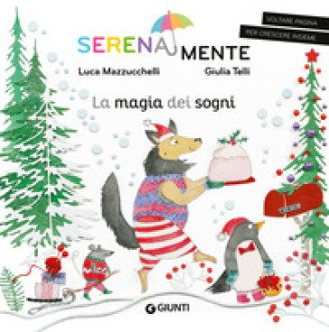 La magia dei sogni. SerenaMente. Ediz. a colori Luca Mazzucchelli