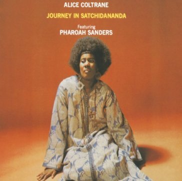 Journey in satchanandia Alice Coltrane