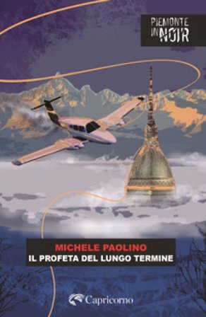 Il profeta del lungo termine Michele Paolino