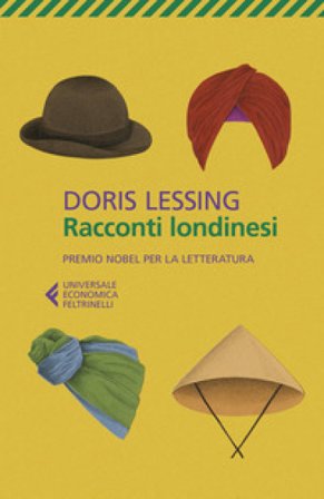 Racconti londinesi Doris Lessing