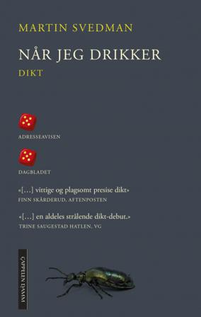 Når jeg drikker - Bok av Martin Svedman - Hardback