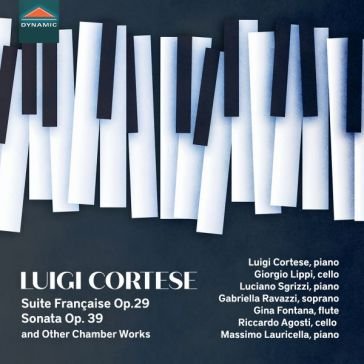 Suite francaise op. 29, sonata op. 39 an Piano Luigi Cortese