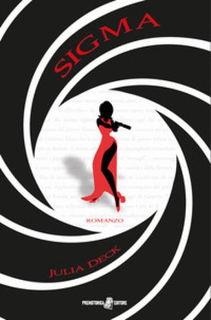 Sigma. Ediz. integrale Julia Deck