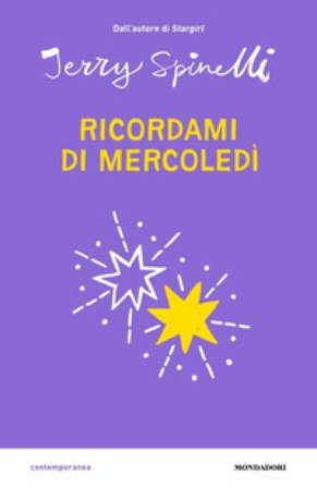 Ricordami di mercoledì Jerry Spinelli