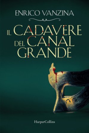 Il cadavere del Canal Grande Enrico Vanzina