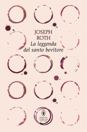 La leggenda del santo bevitore Joseph Roth