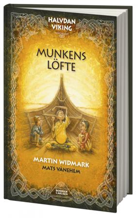 Munkens löfte - Bok av Martin Widmark - Inbunden