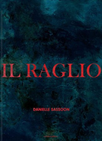 Il raglio Danielle Sassoon