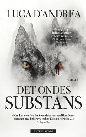 Det ondes substans - Bok av Luca D'Andrea - Pocket