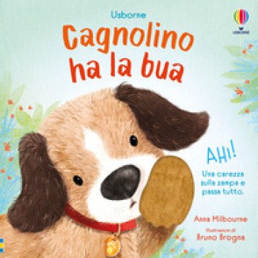 Cagnolino ha la bua Anna Milbourne
