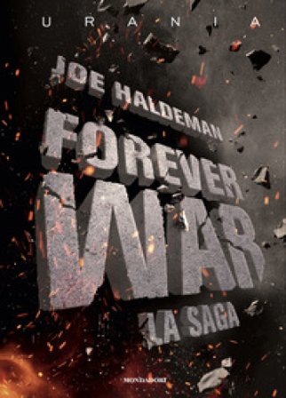 Forever War. La saga Joe Haldeman