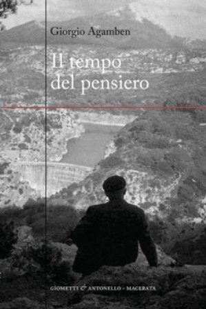 Il tempo del pensiero Giorgio Agamben