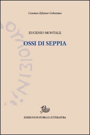 Ossi di seppia Eugenio Montale