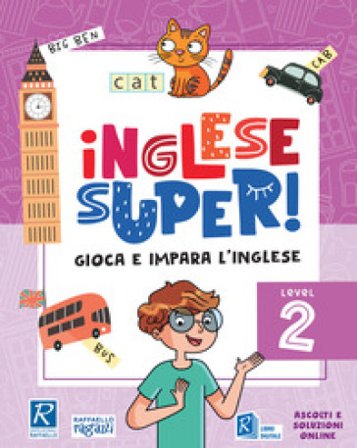 Inglese super! Level 2 Hamish McKay