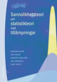 Sannolikhetsteori och statistikteori med tillämpningar