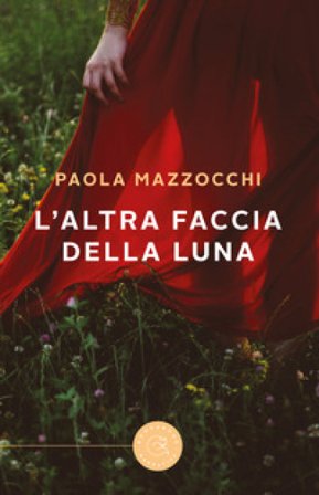 L'altra faccia della luna Paola Mazzocchi