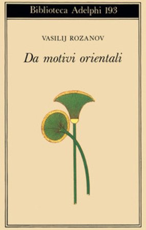 Da motivi orientali Vasilij Rozanov