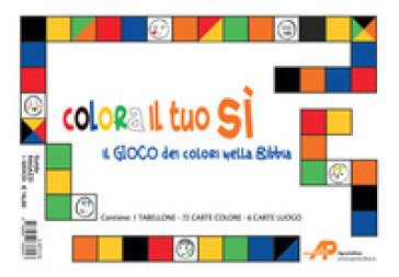 Datevi al meglio della vita. Guida campo ragazzi+Il gioco dei colori nella Bibbia. Colora il tuo sì. Con gadget Fabio Villani