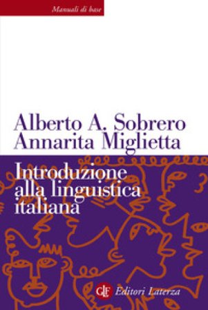 Introduzione alla linguistica italiana. Nuova ediz. Alberto A. Sobrero