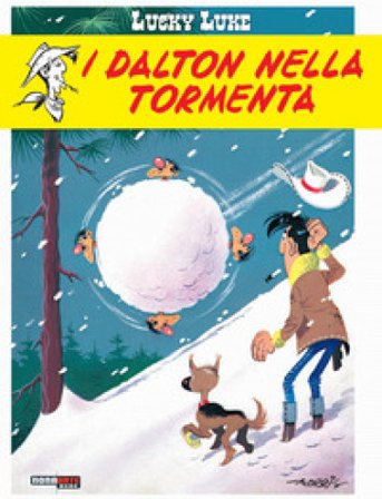 I Dalton nella tormenta. Lucky Luke René Goscinny