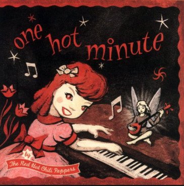 One hot minute Red Hot Chili Peppers
