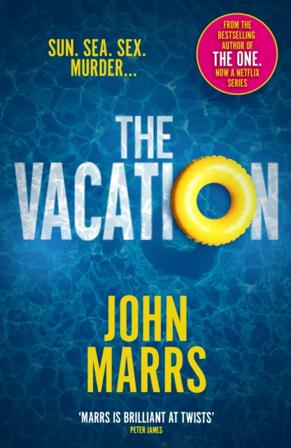 The Vacation - Bok av John Marrs - Häftad
