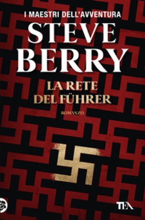 La rete del Führer Steve Berry