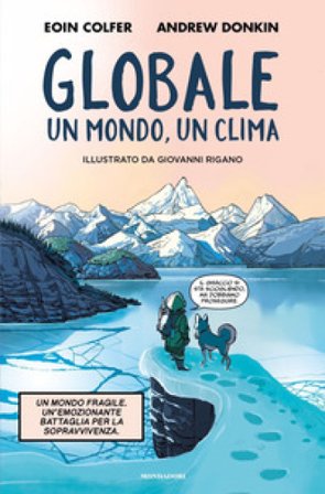 Globale. Un clima, un mondo Eoin Colfer