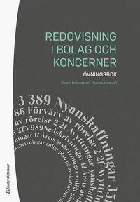 Redovisning i bolag och koncerner - Övningsbok