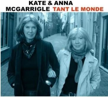 Tant le monde - live in bremen 2005 KATE & A MCGARRIGLE