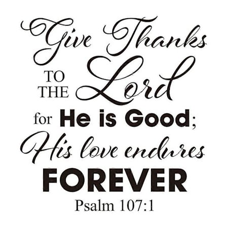 Til Herren Vægdekoration Bibelvers Citat Kristent Dekor Salme 107:1 Vægmærke