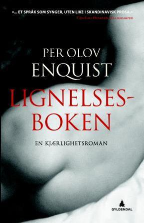 Lignelsesboken - Bok av Per Olov Enquist - Hardback