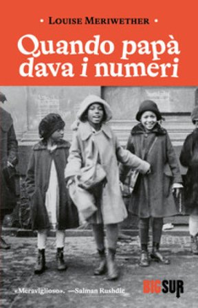 Quando papà dava i numeri Louise Meriwether
