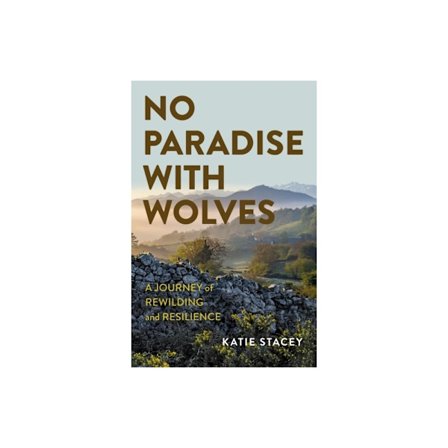 No Paradise with Wolves (häftad, eng)