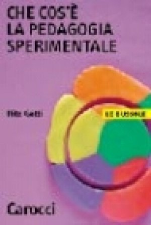 Che cos'è la pedagogia sperimentale Rita Gatti