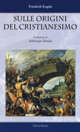 Sulle origini del cristianesimo Friedrich Engels