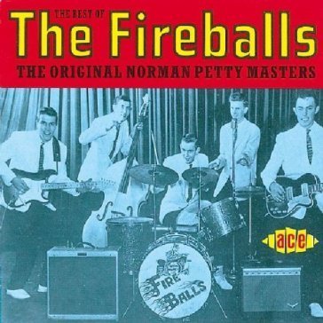 Best of the fireballs FIREBALLS