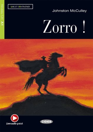 Zorro. Con File audio scaricabile on line Johnston McCulley