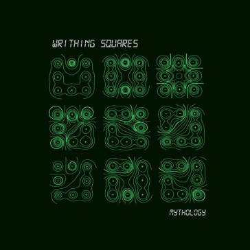 Mythology (green vinyl) WRITHING SQUARES