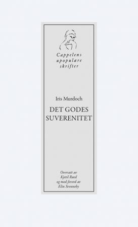 Det godes suverenitet - Bok av Iris Murdoch - Paperback