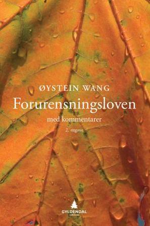 Forurensningsloven - Bok av Øystein Wang - Paperback