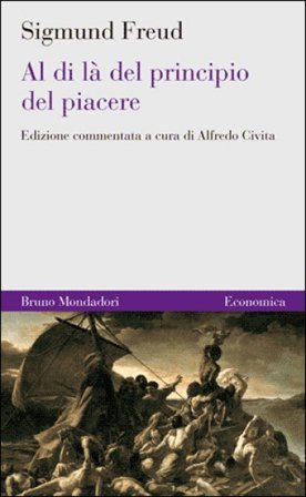 Al di là del principio del piacere Sigmund Freud