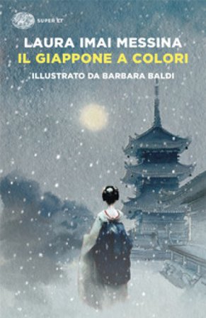 Il Giappone a colori Laura Imai Messina