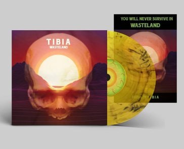 Wasteland - transparent yellow vinyl TIBIA