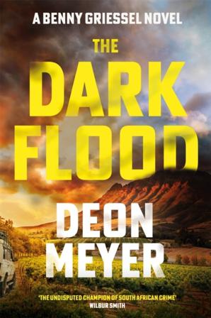 The Dark Flood - Bok av Deon Meyer - Häfte