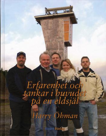 Erfarenhet och tankar i huvudet på en eldsjäl - Bok av Harry Öhman - Inbunden