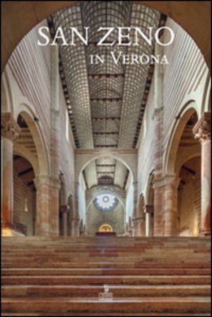 San Zeno in Verona. Ediz. italiana e inglese Fabio Coden
