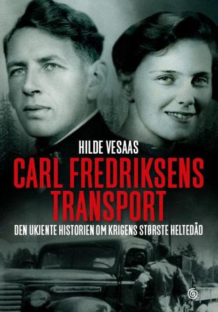 Carl Fredriksens transport - Bok av Hilde Vesaas - Hardback